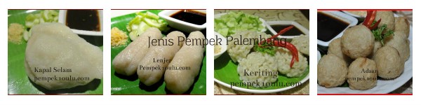 Berbagai Jenis Pempek-Pempek